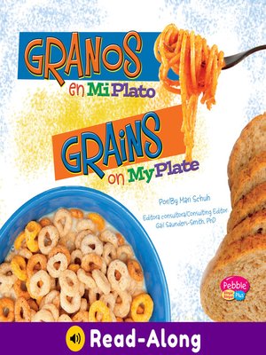 cover image of Granos en MiPlato/Grains on MyPlate
